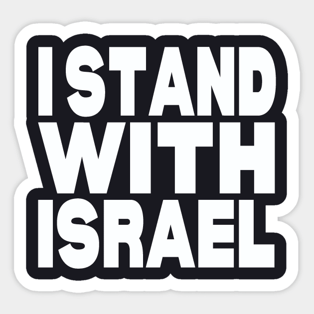 I stand with Israel Sticker by Evergreen Tee